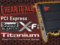 Sound Blaster X-Fi Titaniumץѥեޥ󥹥ӥ塼ǺܡPCIeǤ¸߰յõ