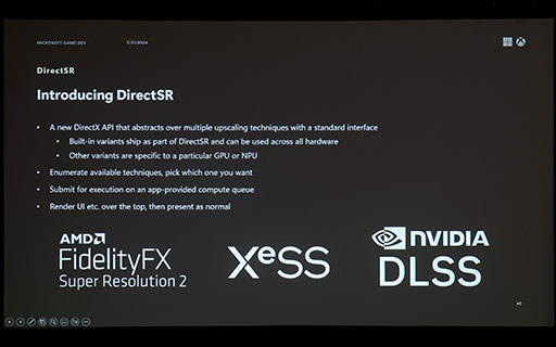  No.008Υͥ / GDC 2024DLSSFSRXeSSʤΩĶѤ򥲡೫ȯԤ䤹Microsoftο͡DirectSRפȤϡ