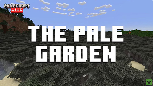 MinecraftסХPale GardenפʤɤοǤȯɽ2025ǯͽαǲΥᥤ󥰱