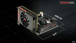  No.007Υͥ / Mini-ITXΥɤǥڥåȲʤR9 Fury X饹!? AMDRadeon R9 Nanoפȯɽ