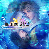 #002Υͥ/PS Nowδָ꥿ȥˡ֥ɡեȡ IIIǡסFINAL FANTASY X/X-2 HD Remasterפо