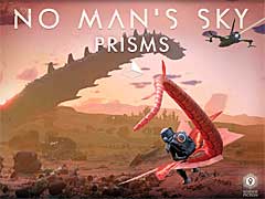 No Mans SkyפΥåץǡ3.5Prismsפۿȡ̤ζ濴ˡ¿ˤ錄äƲ