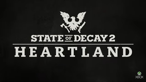  No.002Υͥ / E3 2019ϥХХ륢State of Decay 2פγĥѥåHeartlandפʥ󥹥ȥ쥤顼