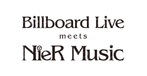  No.001Υͥ / 饤֡Billboard Live meets NieR Musicס˥å e-STOREǥåȤճ