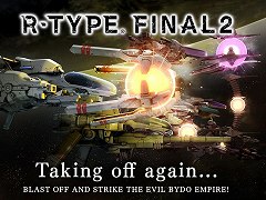 R-TYPE FINAL2פΥ饦ɥեǥ󥰴֤λٱۤɸ224ˤ1ߤˤ6Υȥåã