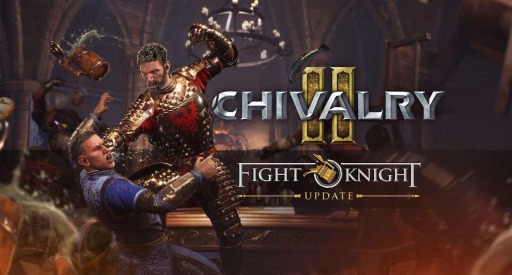 Chivalry 2פ̵åץǡȡFight Knightɤۿϡ⡼ɡBrawl ModeɤȡLast TeamStanding Modeɤ