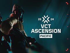 VALORANTפΥʿϰVCT Ascension Pacific 2024סϤ饤ɥͥΥ㥫륿ѹ