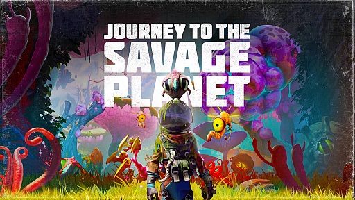 ֥åõڤJourney to the Savage PlanetפSwitchǤ820˥꡼