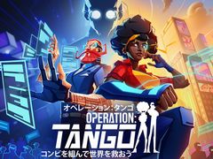 ϥå󥰤ۤʤΩǶϤ륹ѥOperation: TangoפΥץåϤ