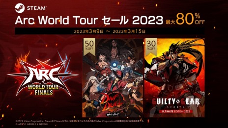 GUILTY GEAR STRIVE ULTIMATE EDITION 2022פDNF DuelפоݤˡSteamǡArc World Tour  2023ɳ