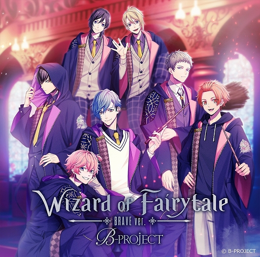 B-PROJECTסˡѳعˤWizard of FairytaleɤߥȤ