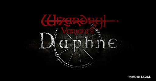 ޥ۸RPGWizardry Variants Daphneץɦ¥ƥȤμ»ܤꤷü罸򳫻ϡSteamǤȯǤ뤳Ȥ餫