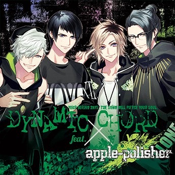 DYNAMIC CHORD feat.apple-polisherפΥޥۥ֥饦Ǥ422ȯ