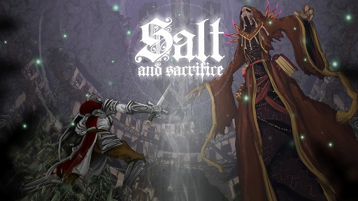 PS4/PS5ǡSalt and Sacrificeס꡼ᥤӥ奢緿ѥͥ뤬եRTڡ⥹