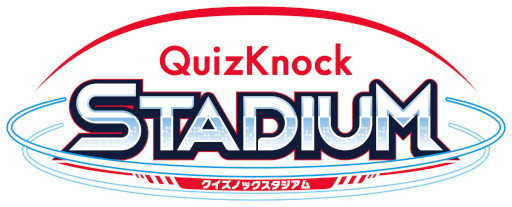 #002Υͥ/QuizKnock STADIUMסȥȥå奭ڡɤ򳫺