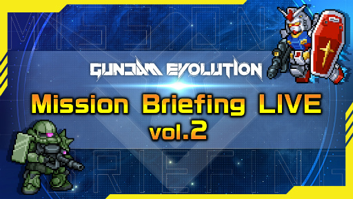 GUNDAM EVOLUTIONSeason3ξϤȡMission Briefing LIVE vol.2ɤ1292000ۿ