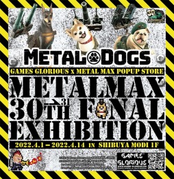 METAL DOGSȯ䵭ǰȥ᥿ޥå30ǯեʥŸMETALMAX 3031th Final Exhibitionɤ41곫Ť