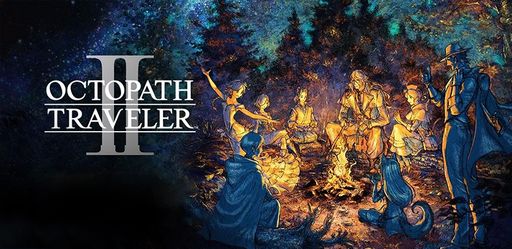 SteamǡOCTOPATH TRAVELER IIפPCΥǥ륭䥵ӥDIRECT GAMESɤо