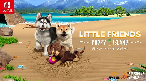  No.001Υͥ / Ƹ֥ɡ롤ʤ9λҸȿ줢롣SwitchѰLITTLE FRIENDS PUPPY ISLANDס76ȯ