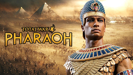 ꡼ǿTotal War: PHARAOHפβʤꡣߥ˥ƥȽCreative AssemblyĹպ