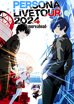 PERSONA LIVE TOUR 2024 -more ahead-פβ͸ݡȡ֥ڥ륽3 ɡפȡ֥ڥ륽5ץ꡼ο͵ڶʤˤߤʤϪ