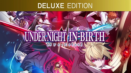 Under Night In-Birth II Sys:CelesDeluxe Edition40󥪥դˡƥNew Year Sale117ޤǼ»