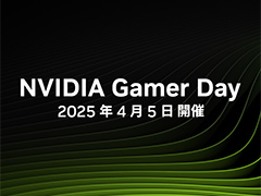 GeForce RTX 50ܥΡPCǥȥåPC̵٥ȡNVIDIA Gamer Dayפ45˽ոǳ