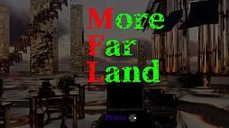 More Far Land