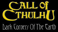 Call of CthulhuFDark Corners of the Earth